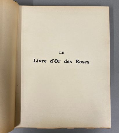 null HARIOT (Paul). Le livre d’or des roses. Iconographie, histoire et culture de...