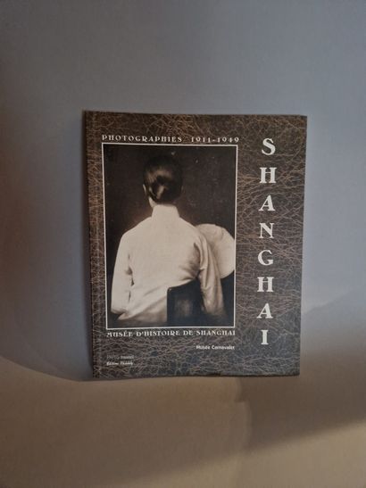 null Ensemble de trois livres photographiques : 
Shanghaï, Photographies 1911-1949,...