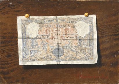 Victor DUBREUIL Cent francs, billet en trompe l'oeil Huile sur toile, signée en bas...