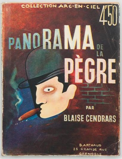 CENDRARS (Blaise) Panorama de la pègre. Grenoble, Arthaud, 1935. In-8, broché, couverture...