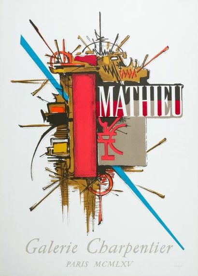 Georges MATHIEU (1921-2012) Affiche lithographique "Galerie Charpentier" - 70 x 50,...