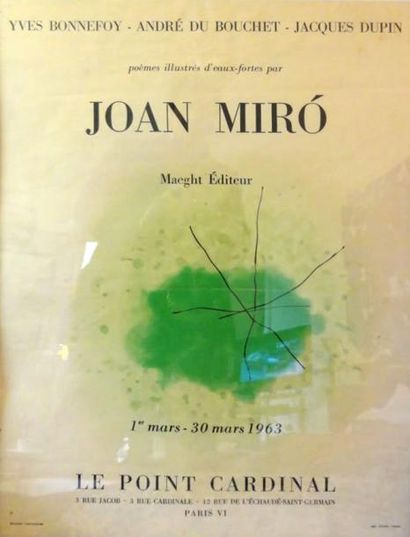 Joan MIRO (1893-1983) Affiche lithographiée. Maeght, 1963 - 63 x 48 cm (Rayure horizontale...