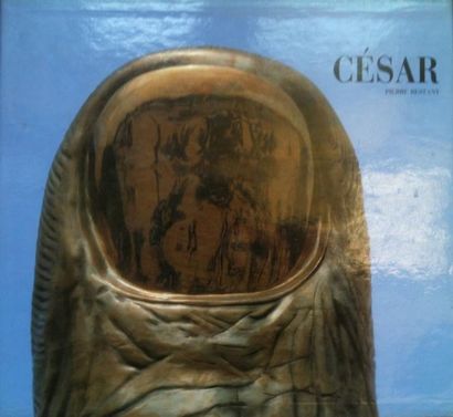 César Baldaccini dit CÉSAR - (1921-1998) Très bel ouvrage dans son coffret. CESAR,...