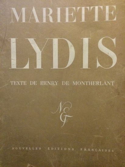LYDIS Mariette - DE MONTHERLANT Henry Mariette Lydis

Paris, Nouvelles Editions Francaises,...