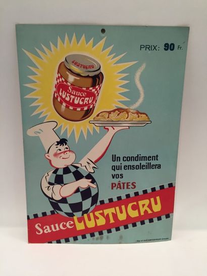 null Carton publicitaire pour la sauce Lustucru " un condiment qui ensoleillera vos...