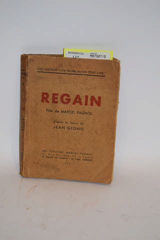 [PAGNOL Marcel] [Cinéma] 

" REGAIN " d'après le roman de Jean Giono. Les éditions...