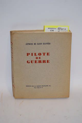 [WW2] [Antoine de SAINT-EXUPERY] 

Pilote de guerre

La Maison Française Inc, New...