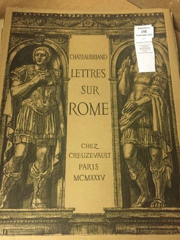 CHATEAUBRIAND (François-René de). Lettres sur Rome. Paris, Creuzevault, 1935. In-folio,...