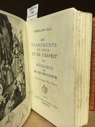 CREBILLON. Les Égarements du cœur et de l'esprit ou Mémoires de Mr de Meilcour. Paris,...