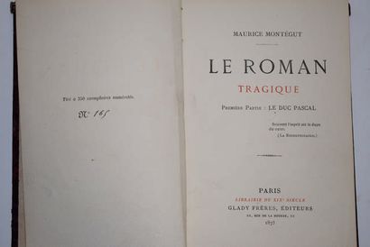 null Le roman tragique

1 volume, Paris éds. Glady Frères, 1875.

Exemplaire n°1...