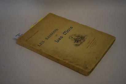 LIEGEARD Stéphen (1830-1925) 

Les saisons et les mois, exemplaire sur Vélin de Rives...