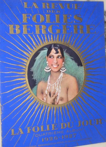 Joséphine Baker Revue des Folies Bergères « La Folie du Jour » 4ème album 1926-1927...
