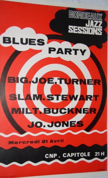 null 2 affiches Bordeaux Jazz sessions : « Blues Party avec Big Joe Turner » 40 x...