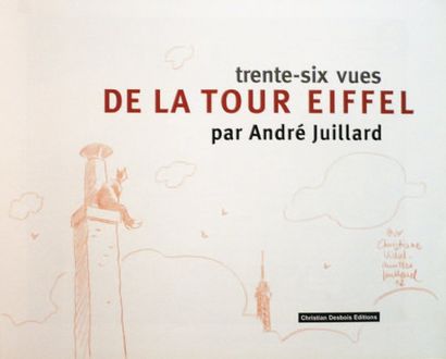 JUILLARD (André) 36 vues de la tour Eiffel, EO. Album dédicacé. 