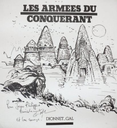GAL Rare dédicace sur page d'album Des armées du conquérant, feutre et encre. Format...