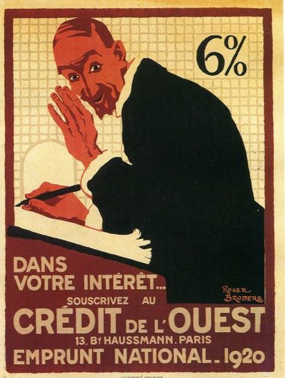 Roger BRODERS CREDIT DE L'OUEST, 1920 Entoilée très bon état, 60 x 80 cm.