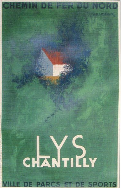 A.M.CASSANDRE LYS-CHANTILLY, 1930 Parfait état, 62 x 100 cm.