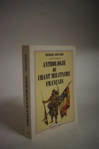 null [ Chant militaire ] 



Anthologie du chant militaire français, Thierry Bouzard,...
