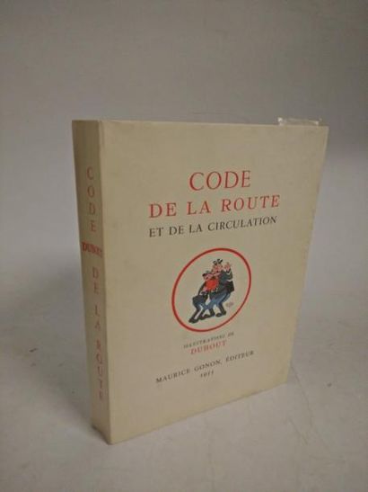 null [DUBOUT]

Code de la route et de la circulation.

Paris, Gonon, 1955 ; in-4°...
