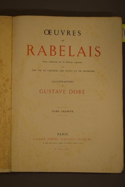 null RABELAIS François - DORÉ Gustave 

 Oeuvres, Paris, Garnier frères, 1873. 2...