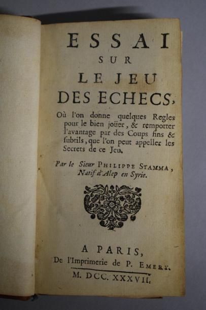 null STAMMA Philippe

Essai sur le jeu des échecs. Paris, P. Emery, 1737. In-12,...