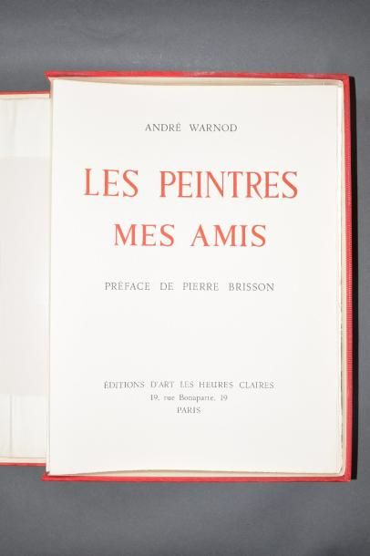 null WARNOD André, Les peintres mes amis

Paris, Editions d'art les heures claires,...