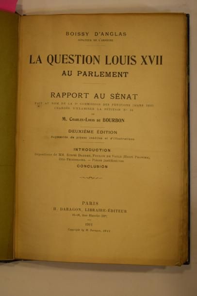 null Lot comprenant : 



- BOISSY D'ANGLAS, La question Louis XVII au parlement....
