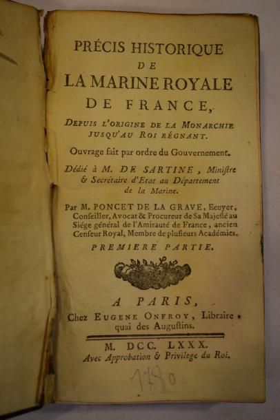  Lot comprenant : 
 
- M. PONCET DE LA GRAVE, Précis d'histoire de la marine royale...