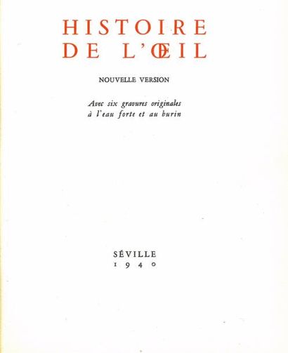 null BATAILLE Georges - LORD AUCH

Histoire de l'oeil. Séville, 1940 [Paris, Kra,...