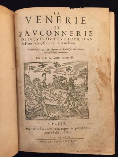 null DU FOUILLOUX
La Vénerie et Fauconnerie. Paris, Abel Langelier, 1585. In-4, veau...