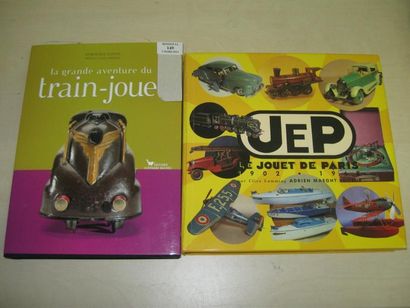 JEP " Le jouet de Paris, 1902-1968 " MAEGT Editeur. On y joint " La grande aventure...