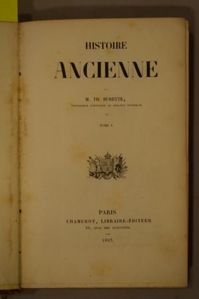 null BURETTE Th., Histoire ancienne, tome I. 

Paris, chez Chamerot, 1843. In-12,...