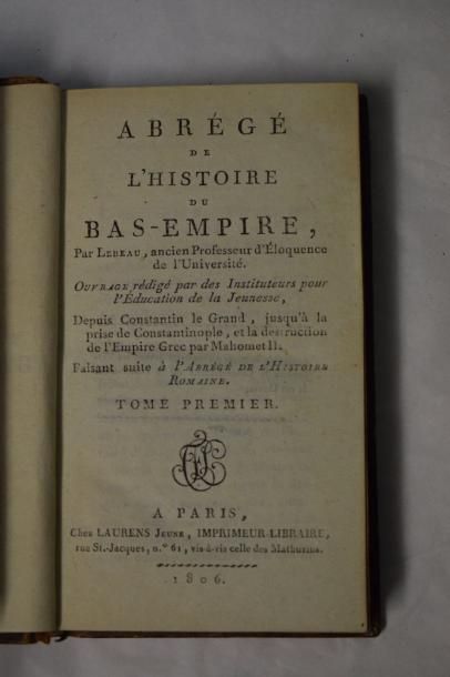 null LEBEAU. Abrégé de l'histoire du Bas-Empire. Laurens jeune, Paris. 1806. 

2...