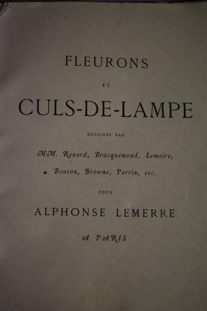 null LEMERRE Alphonse, Fleurons et culs-de-lampe dessiné par MM. Renard, Bracquemond,...