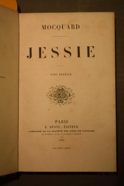 null Lot de livres comprenant :



- MOCQUARD, Jessie, tome premier.

Paris, E. DENTU,...