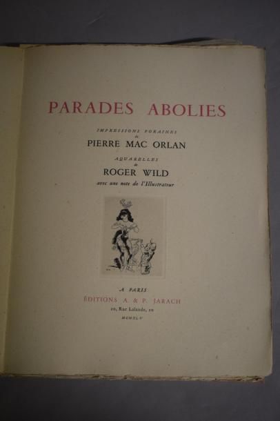 null MAC ORLAN Pierre & WILD Roger, Parades abolies impressions foraines de Pierre...