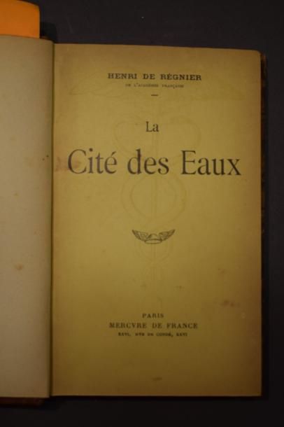 null REGNIER Henri (De), La cité des Eaux, Paris, éd Mercure de France, 1926.

Bon...