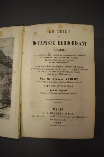 null VERLOT Bernard (1836 - 1897), Guide du Botaniste Herborisant. Paris, J. B. Baillière...
