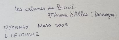 null LETOUCHE Louis (1924-2015)

"Les cabanes de Breuils, St André Allas, Dordogne"

Huile...
