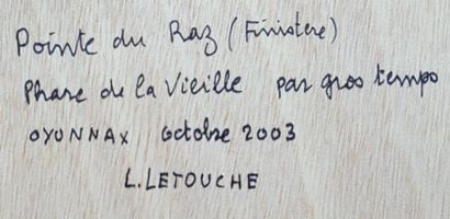 null LETOUCHE Louis (1924-2015)

"Pointe du raz, Finistère, phare de la vieille par...