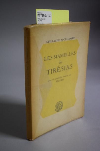 null APOLLINAIRE

Les Mamelles de Tirésias. Paris, Éditions du Bélier, 1946. In-8,...