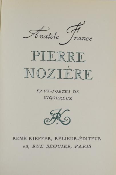 null FRANCE Anatole - Pierre Nozière eaux fortes de Vigoureux. 

Cette édition de...