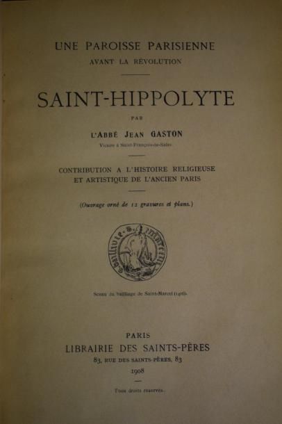 null GASTON Jean, Une paroisse Parisienne avant la révolution, Saint-Hippolyte. Ouvrage...