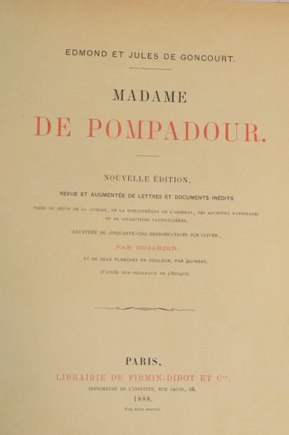 null GONCOURT Edmond et Jules de - Madame de Pompadour. 

Nouvelle édition, revue...