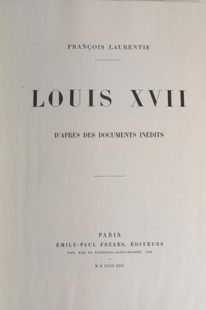 null LAURENTIE François - Louis XVII 

D’après des documents inédits.

Paris, Emile-Paul,...