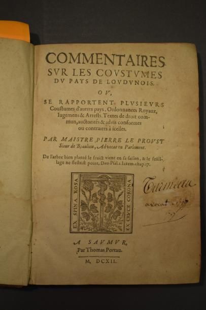 null LEPROUST Pierre, Commentaires sur les coustumes du pays de Loudunois. Saumur,...
