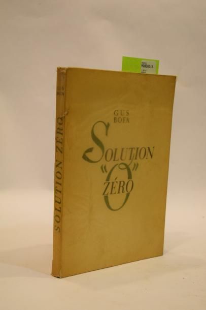 null BOFA Gus, Solution Zéro. Paris, Gründ 1943. Avec 26 hors-texte en noir de l'artiste....