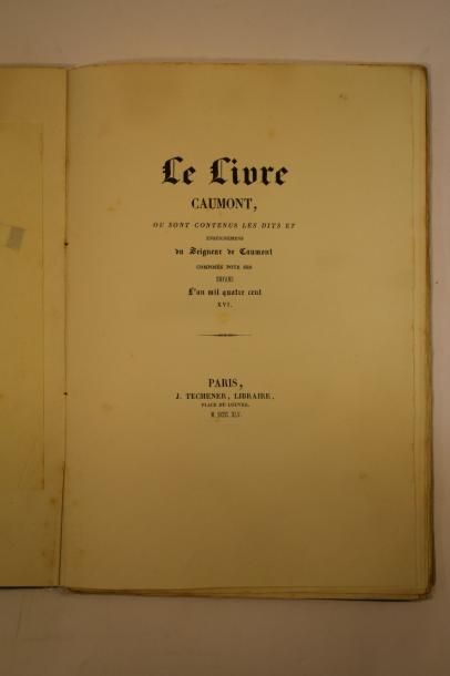 null CAUMONT Guilhem Raymond V (seigneur de), Le Livre Caumont, où sont contenus...
