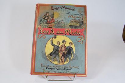 null A. ROBIDA/MONTEIL

Les trois du midi, In 8° cart, Charavay 1890.

Rousseurs,...