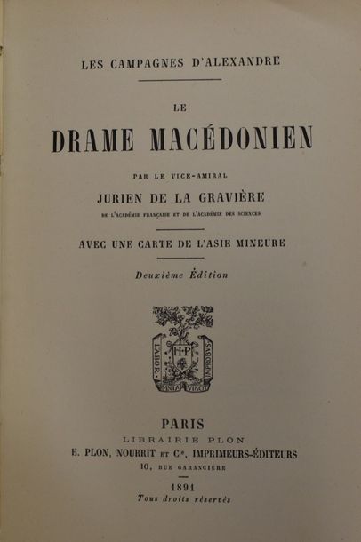 null JURIEN DE LA GRAVIÈRE. Le Drame macédonien. Deuxième édition. Paris, Plon, Nourrit...